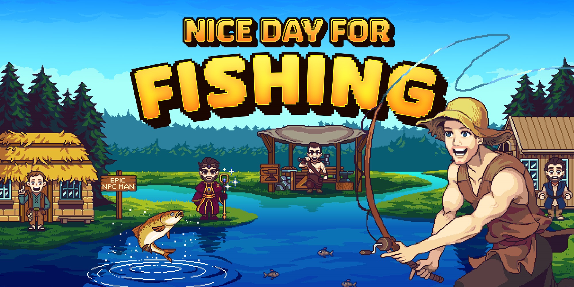 Nice Day for Fishing