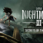 Little Nightmares III – Secrets of The Spiral Expansion Pass